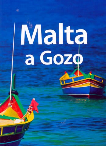 Malta a Gozo - Lonely Planet
