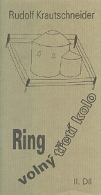 Ring volný třetí kolo – II. díl - Rudolf Krautschneider